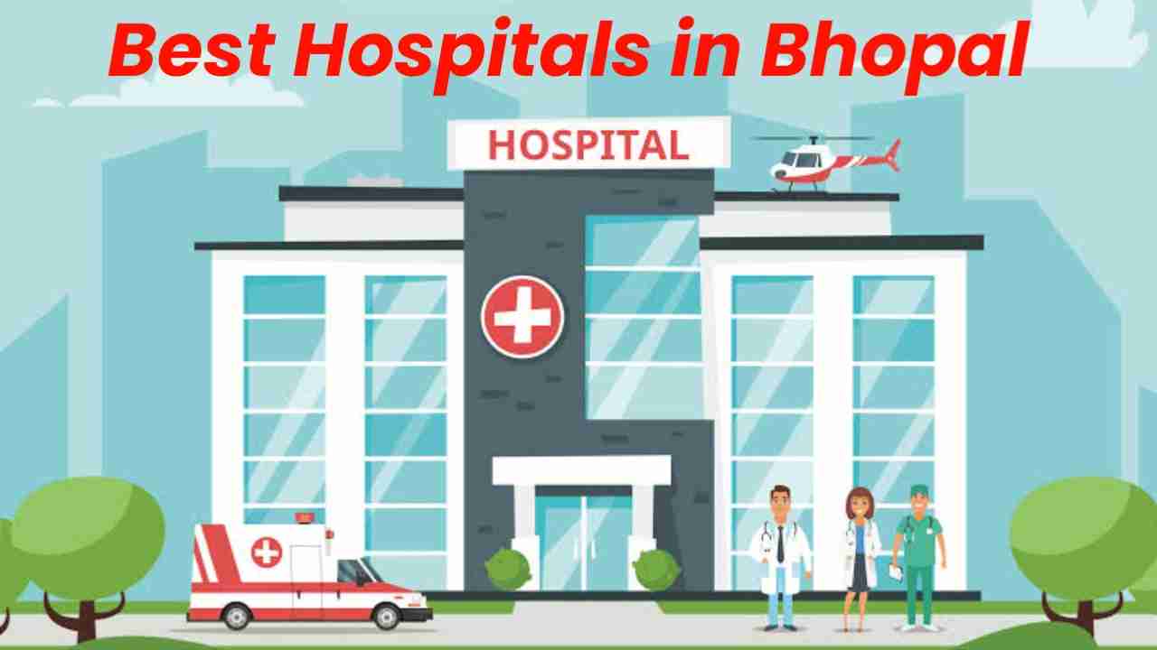 Best Hospitals in Bhopal